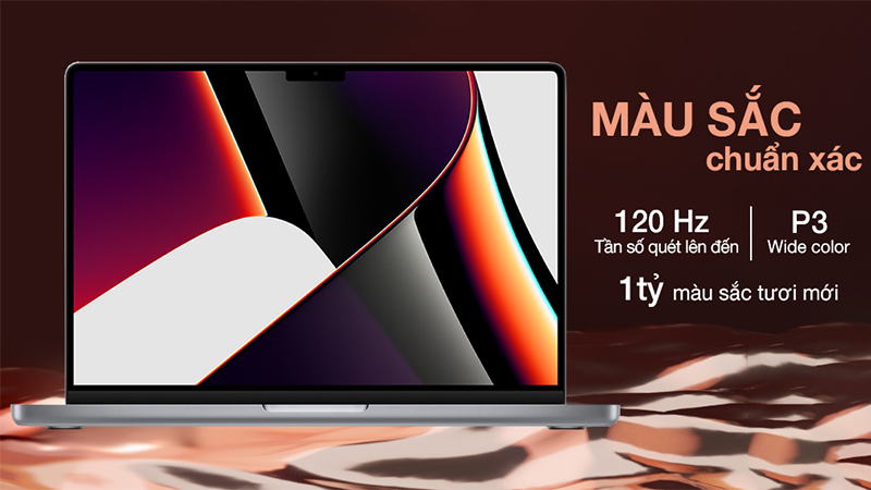 MacBook Pro 14 inch M1 (Z15G) cho hình ảnh hiển thị siêu nét